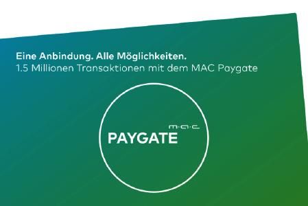 1.5 Millionen Transaktionen mit dem MAC Paygate